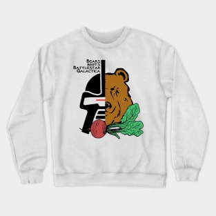 Bears Beets Battlestar Galatica Crewneck Sweatshirt